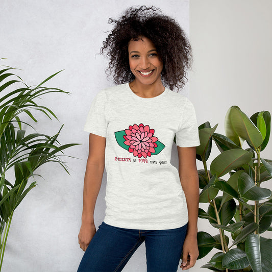 Blossom At Your Pace Short-Sleeve Unisex T-Shirt