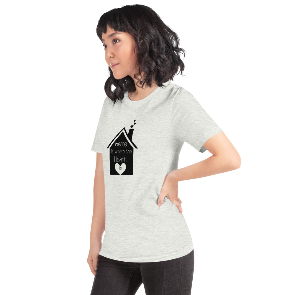 Home Is Where The Heart Is Short-Sleeve Unisex T-Shirt