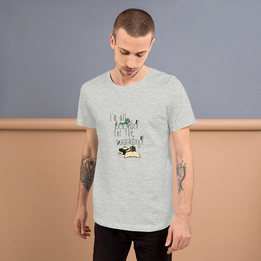 Booked For The Weekend Short-Sleeve Unisex T-Shirt