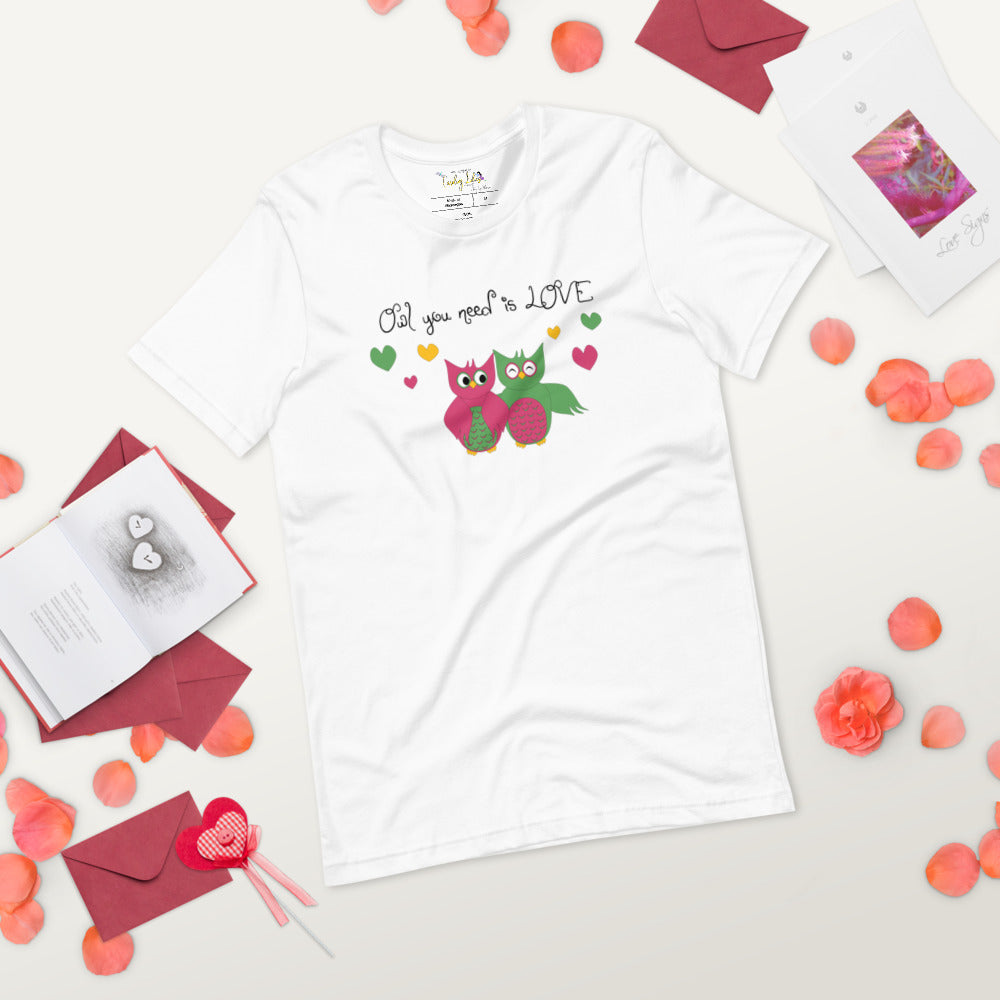 Owl You Need Is Love Short-Sleeve Unisex T-Shirt