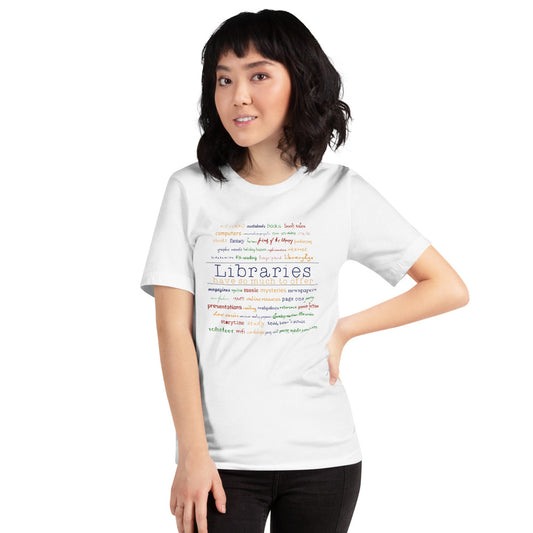 Libraries Have Much To Offer Short-Sleeve Unisex T-Shirt