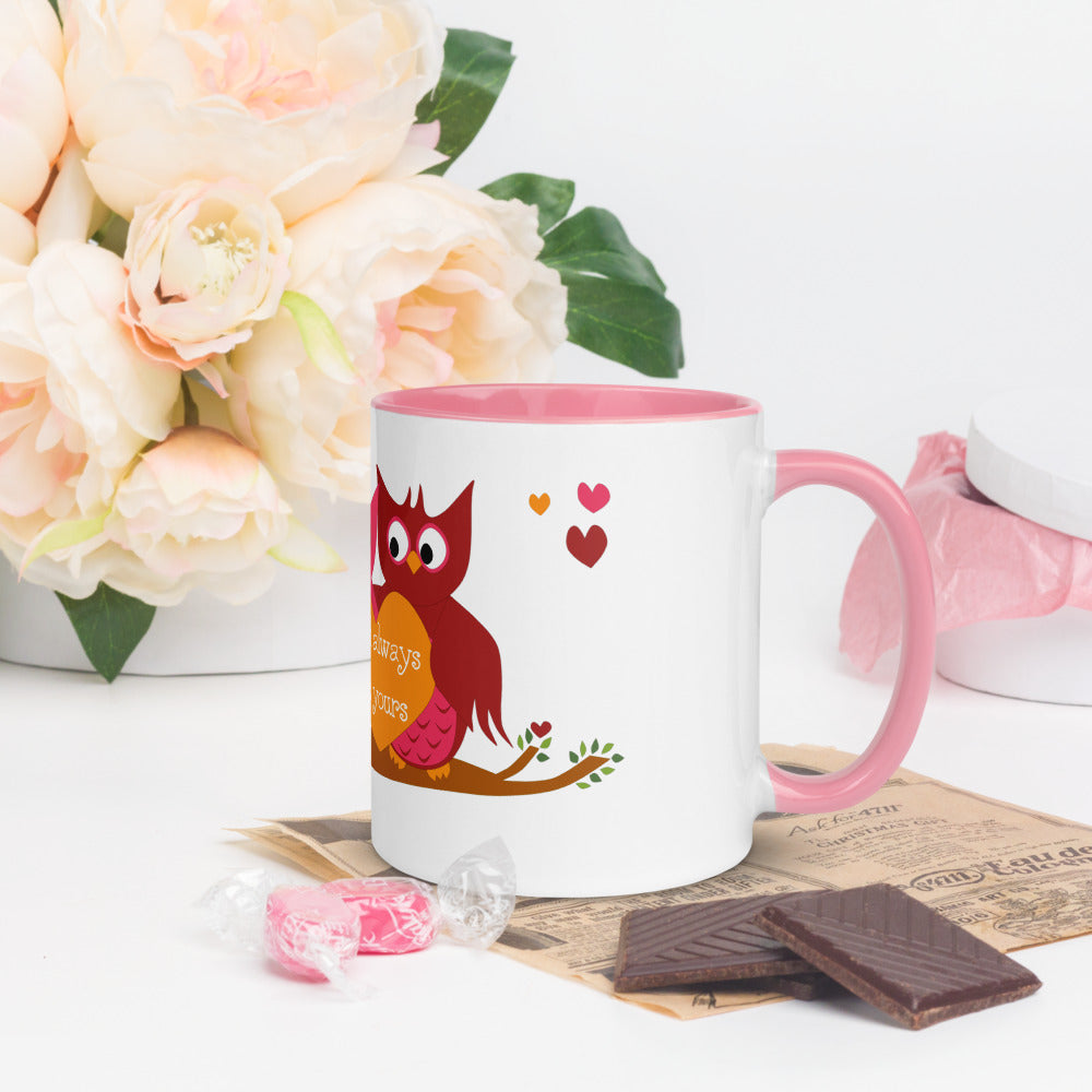 Owl Always Be Yours Mug with Color Inside