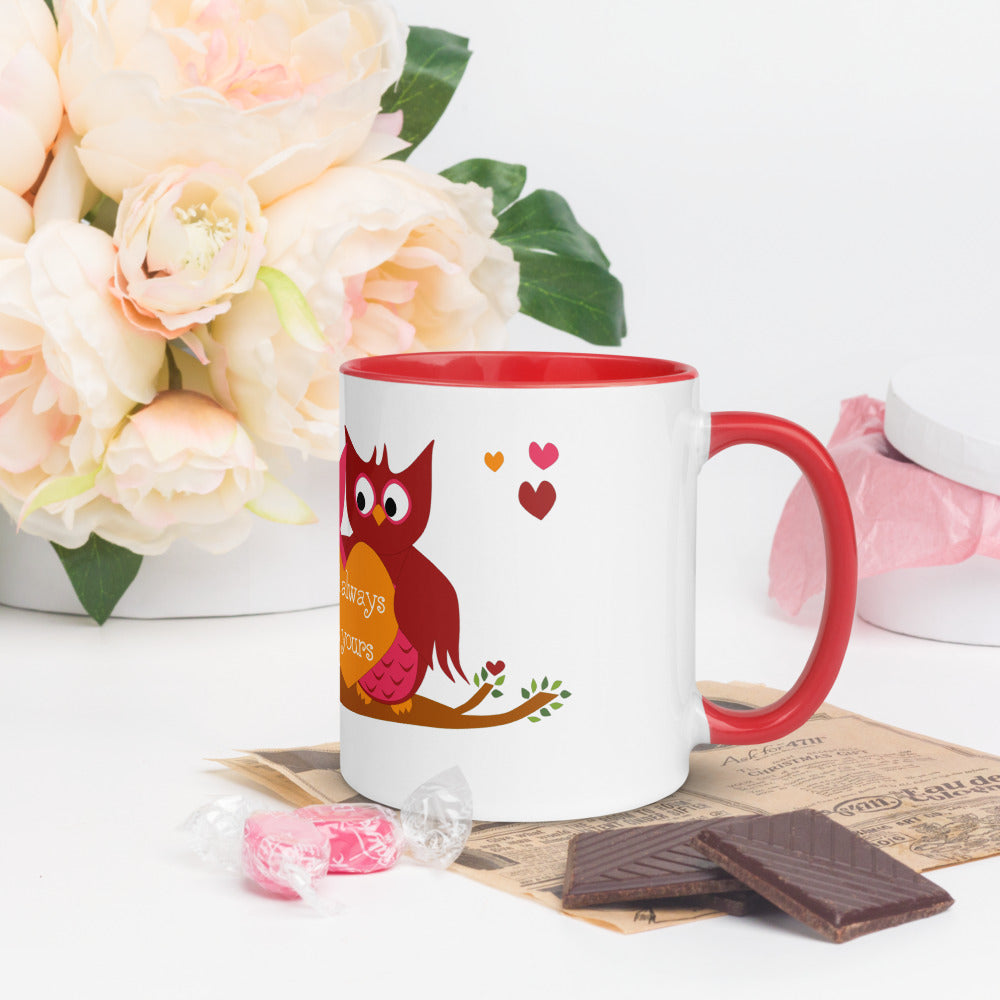 Owl Always Be Yours Mug with Color Inside