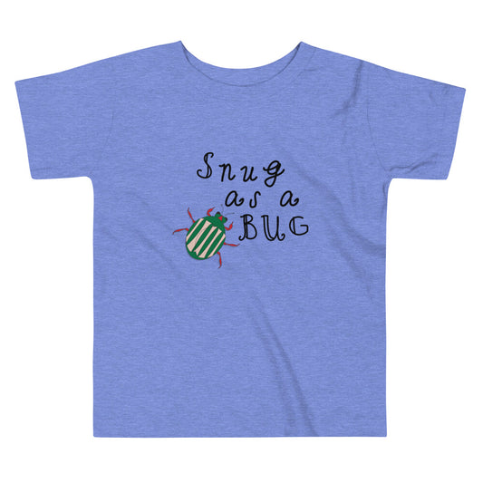 Snug As A Bug Toddler Short Sleeve Tee