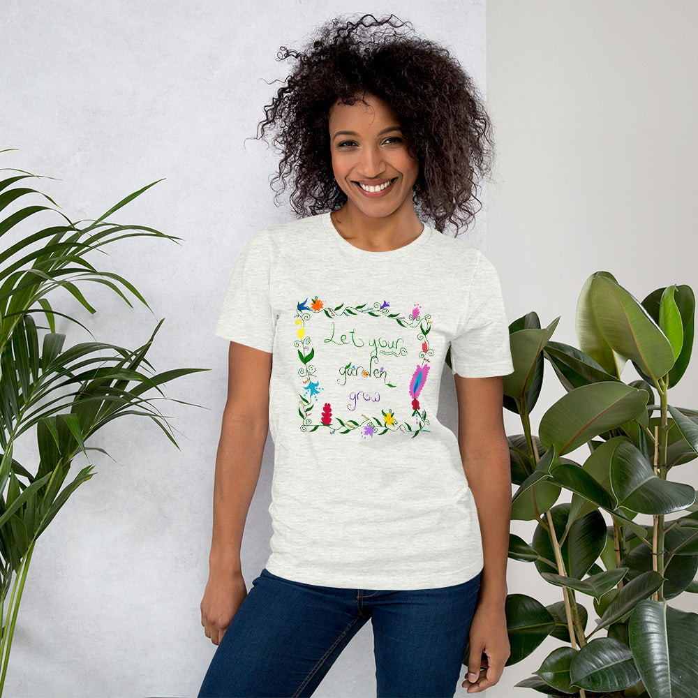 Let Your Garden Grow Short-Sleeve Unisex T-Shirt