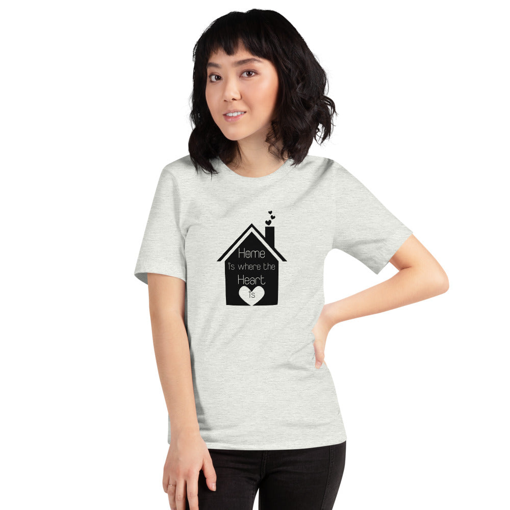 Home Is Where The Heart Is Short-Sleeve Unisex T-Shirt