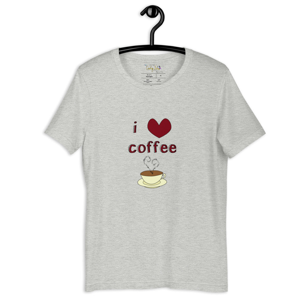 I Love Coffee Short-Sleeve Unisex T-Shirt