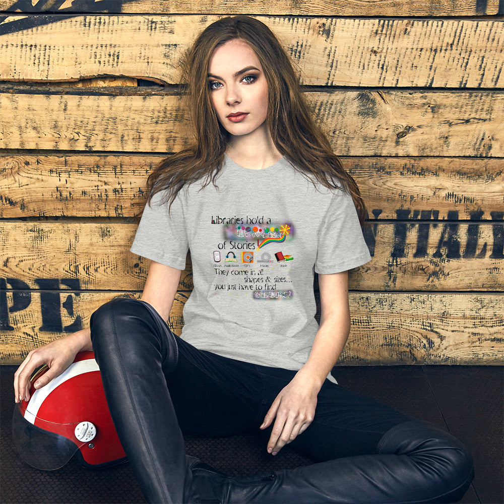 Libraries Hold A Universe Short-Sleeve Unisex T-Shirt