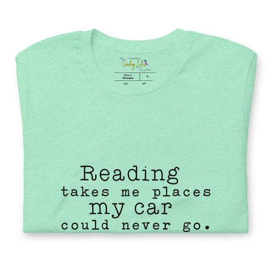 Reading Takes Me Places Short-Sleeve Unisex T-Shirt