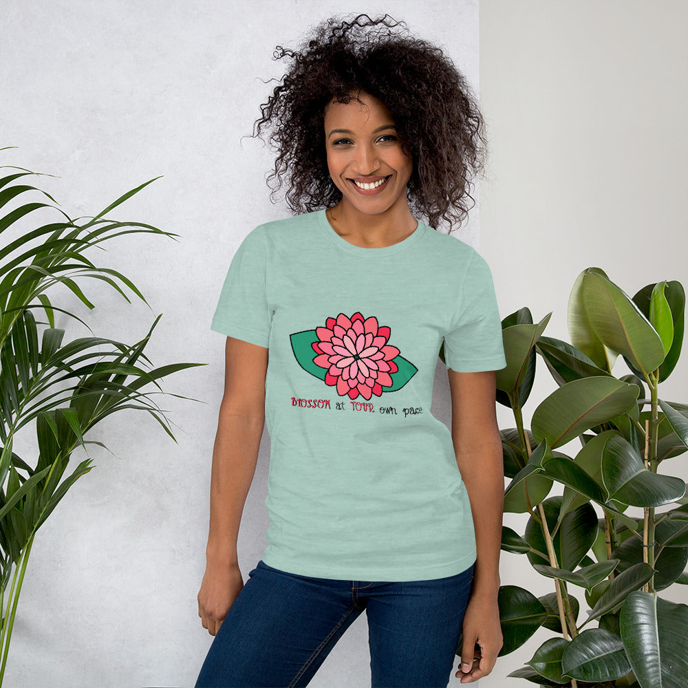 Blossom At Your Pace Short-Sleeve Unisex T-Shirt