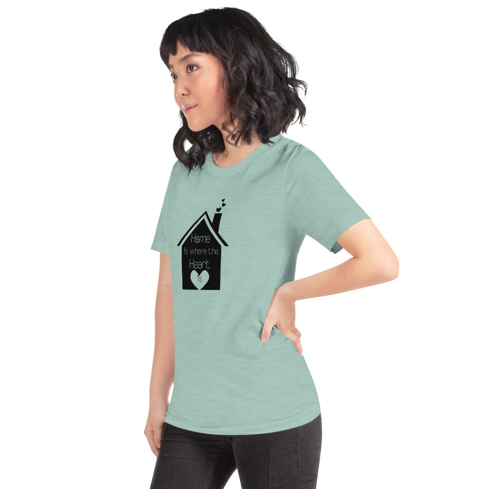 Home Is Where The Heart Is Short-Sleeve Unisex T-Shirt