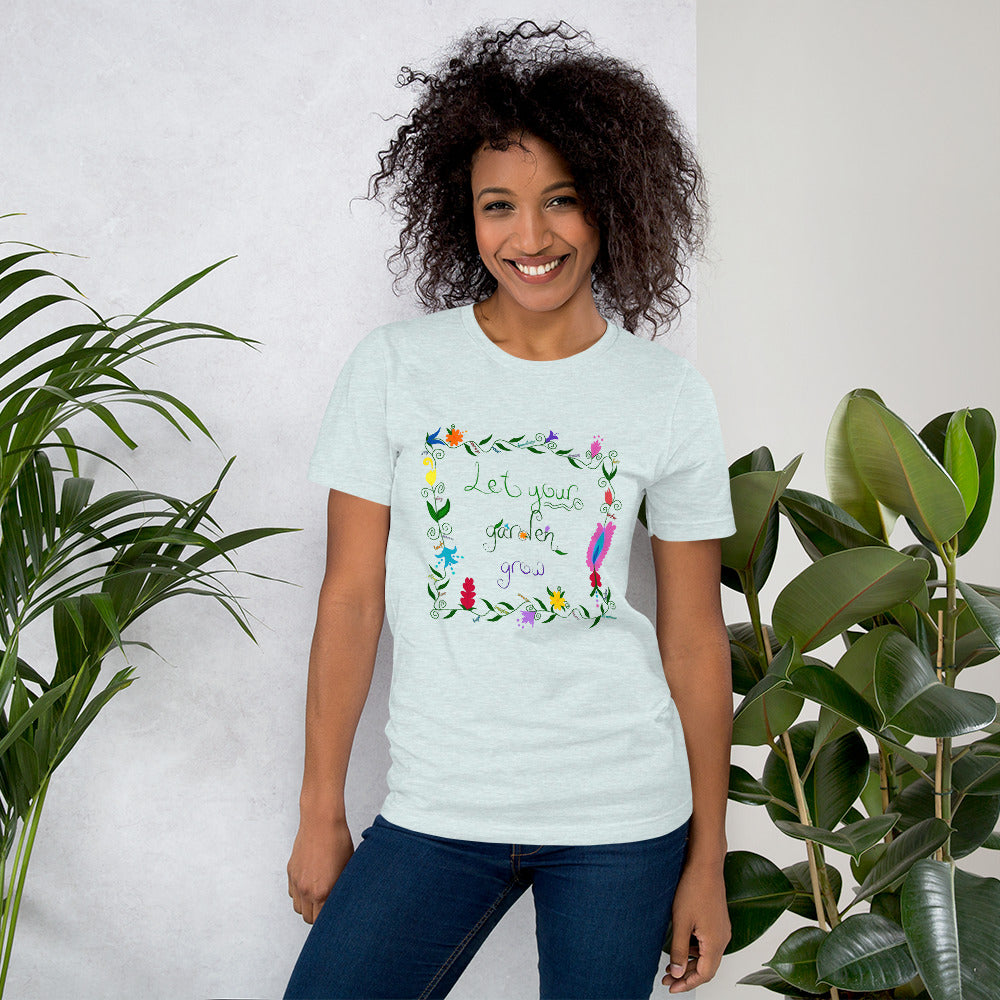 Let Your Garden Grow Short-Sleeve Unisex T-Shirt