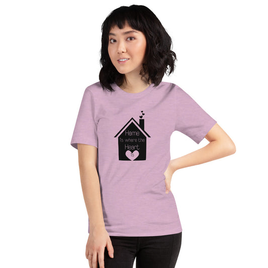 Home Is Where The Heart Is Short-Sleeve Unisex T-Shirt