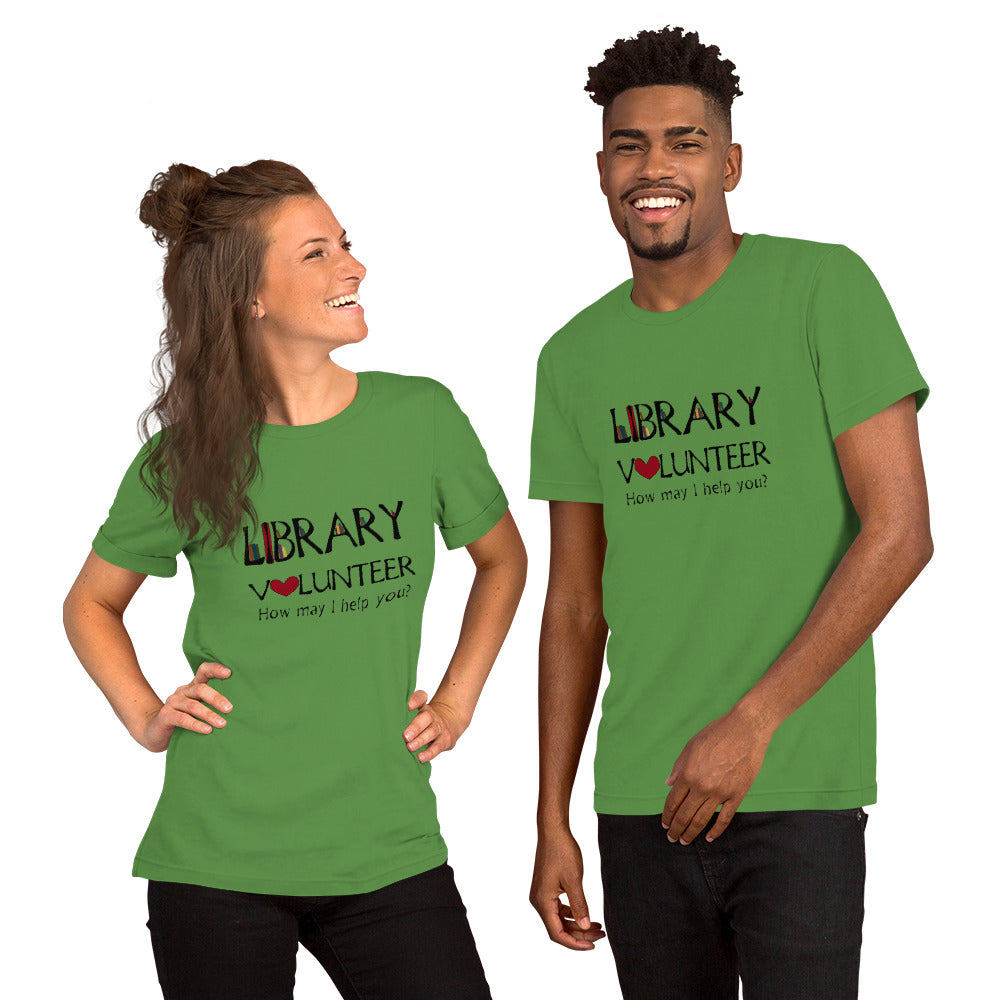 Library Volunteer, Need Help? Short-Sleeve Unisex T-Shirt