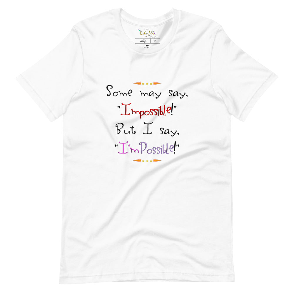 I'm Possible Short-Sleeve Unisex T-Shirt