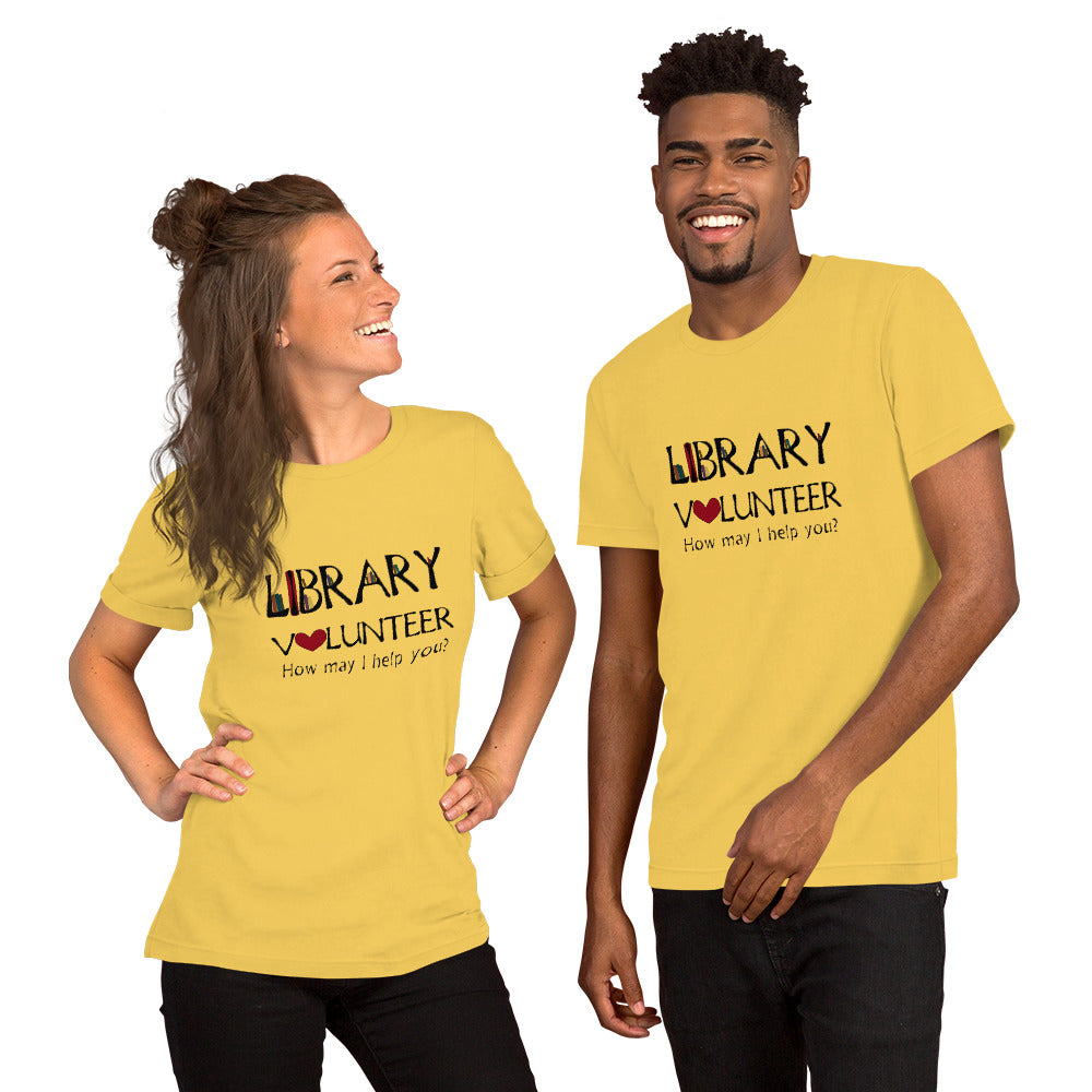 Library Volunteer, Need Help? Short-Sleeve Unisex T-Shirt