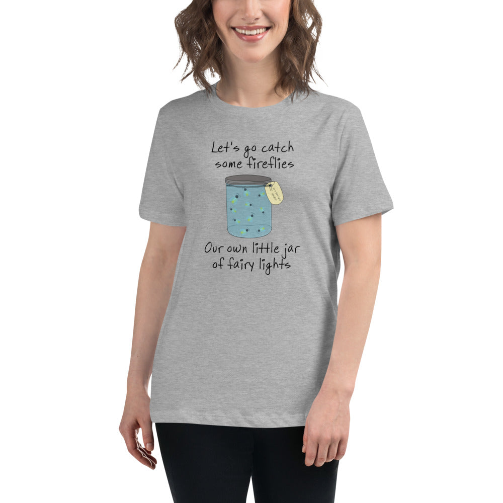 Catching Fireflies Women's Relaxed T-Shirt