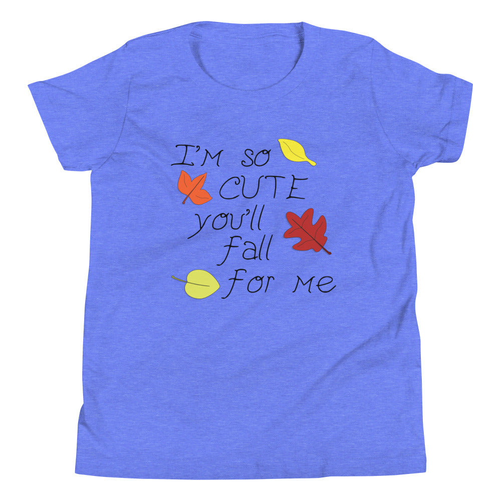 So Cute You'll Fall Youth Short Sleeve T-Shirt